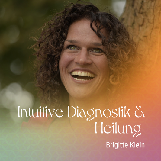Intuitive Diagnostik & Heilung