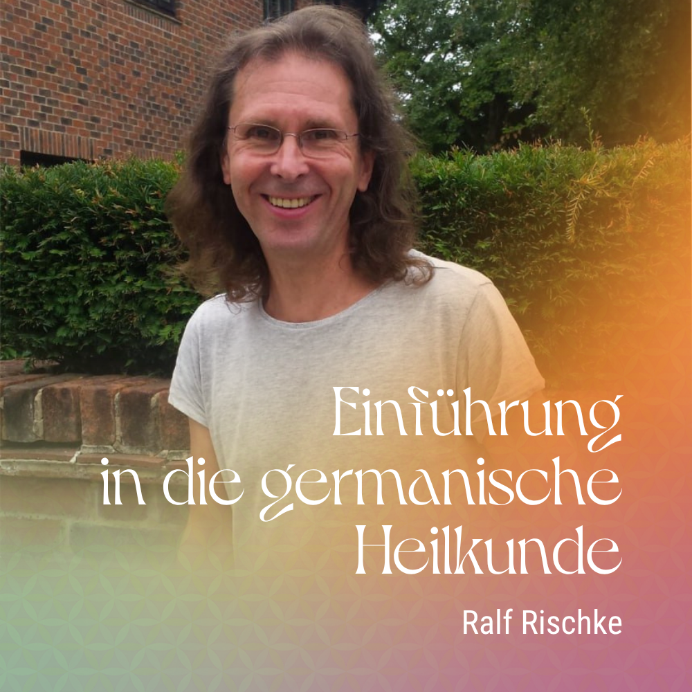 Einführung in die Germanische Heilkunde